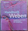 Handbuch Weben - Erika Arndt