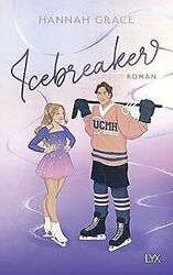 Icebreaker (MAPLE-HILLS-Serie, Band 1) von Grace, Hannah | Buch | Zustand gutGeld sparen & nachhaltig shoppen!