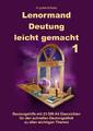 Lenormand Deutung leicht gemacht 1 Angelina Schulze