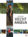 Bursell: Hecht-Angeln  Handbuch/Angelbuch/Hechte/Raubfischangeln/Ratgeber/Hechte