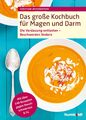 Das große Kochbuch für Magen und Darm | Weißenberger, Christiane