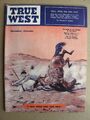 1954 TRUE WEST MAGAZIN Nov Dallas Stoudenmire, Sam Bass, Modoc Bodie Kalifornien