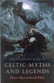 The Mammoth Book of Celtic Myths and Legends | Peter Berresford Ellis | Englisch