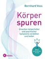 Körperspuren | Bernhard Voss | Deutsch | Taschenbuch | 272 S. | 2020 | Kösel