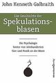 Die Geschichte der Spekulationsblasen: Die Psycholo... | Buch | Zustand sehr gut