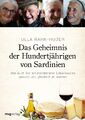 Das Geheimnis der Hundertjährigen von Sardinien | Buch | 9783868826579