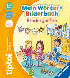 Sandra Grimm tiptoi® Mein Wörter-Bilderbuch Kindergarten