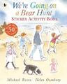 Michael Rosen We're Going on a Bear Hunt Sticker Activity Book (Taschenbuch)