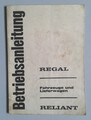 Reliant Regal, Betriebsanleitung