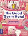 Kim Sung-Hwa Kwon Soo-Jin The Good Germ Hotel (Gebundene Ausgabe) (US IMPORT)