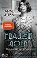 Fräulein Gold: Die Stunde der Frauen, Anne Stern