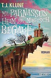 Mr. Parnassus' Heim für magisch Begabte: Roman von Klune... | Buch | Zustand gut*** So macht sparen Spaß! Bis zu -70% ggü. Neupreis ***