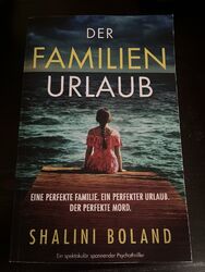 Der Familienurlaub  Shalini Boland