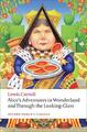 Alice's Adventures in Wonderland and Through the Looking-Glass | Lewis Carroll