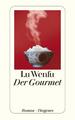 Der Gourmet | Lu Wenfu | Taschenbuch | Diogenes Taschenbücher | 192 S. | Deutsch