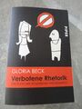 Gloria Beck: Verbotene Rhetorik: Die Kunst der skrupellosen Manipulation