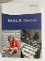 P.A.U.L. D. (Paul) - Oberstufe Schulbuch | Sehr guter Zustand!