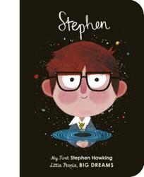 Maria Isabel Sanchez Vegara ~ Stephen Hawking: My First Stephe ... 9780711245907