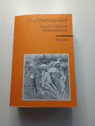 Ursula Schulze (Hrsg.) Das Nibelungenlied Mittelhochdeutsch/Neuhochdeutsch