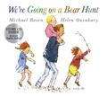 We're Going on a Bear Hunt: Winner of the 1989 Nestle Smar... von Rosen, Michael