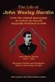 John Wesley Hardin C Stephen  The Life of John Wesley (Taschenbuch) (US IMPORT)