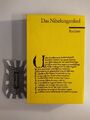 Das Nibelungenlied. Anm. und Nachw. von Bernhard Sowinski. Genzmer, Felix (Übers