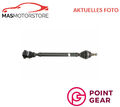 ANTRIEBSWELLE GELENKWELLE VORNE RECHT POINT GEAR PNG72347 I NEU OE QUALITÄT