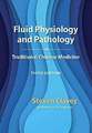 Fluid Physiology and Pathology in Traditional Chinese Medicine Buch