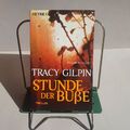 Tracy Gilpin "Stunde der Buße"