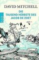 Die tausend Herbste des Jacob de Zoet von Mitchell, David | Buch | Zustand gut