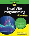 Excel VBA Programming For Dummies 5th Edition by Alexander, Michael 1119518172