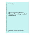 Morphologie des Märchens. Vladimir Propp. Hrsg. von Karl Eimermacher Vladi 65165