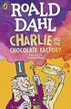 Charlie and the Chocolate Factory von Dahl, Roald | Buch | Zustand gut