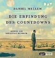 Daniel Mellem|Die Erfindung des Countdowns, 1 Audio-CD, MP3|Hörbuch NEU OVP