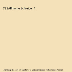 CESAR home Schreiben 1