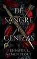 De sangre y ceniza / Aus Blut und Asche, Taschenbuch von Armentrout, Jennifer L.,...