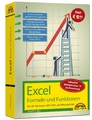 Excel Formeln und Funktionen Für die Versionen 2007 bis 2021 und Microsoft 365 I