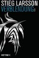 Verblendung: Die Millennium-Trilogie 1 - Roman [Taschenbuch] [2015] Larsson, S A