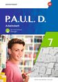 P.A.U.L. D. (Paul) 7. Arbeitsheft mit interaktiven Übungen. Differenzierende Aus