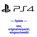 PlayStation 4 - PS4 - Spiele - NEU, OVP, eingeschweißt