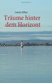 Träume hinter dem Horizont - Filius, Lorenz