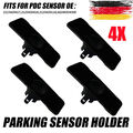 4x PDC Sensor Halter Parksensor passend für Mercedes-Benz Sprinter W204 W211.DE