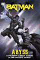 Batman 6: Abyss (Williamson) HC NEU!