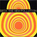 Beck The New Pollution Orig. UK 1997 7in Unplayed !