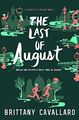 The Last of August: A Charlotte Holmes Novel 02 (Charlotte Holmes Novel, 2, Band
