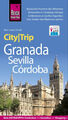 Reise Know-How CityTrip Granada, Sevilla, Córdoba