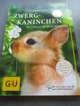 Liebenswerte Zwerg-Kaninchen Taschenbuch, von Monika Wegler, gebraucht.