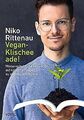 Vegan-Klischee ade!: Wissenschaftliche Antworten auf kri... | Buch | Zustand gut