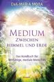 Medium zwischen Himmel und Erde von Eva-Maria Mora