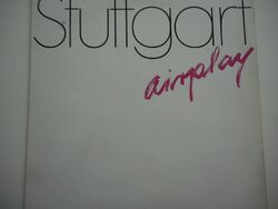 STUTTGART AIRPLAY